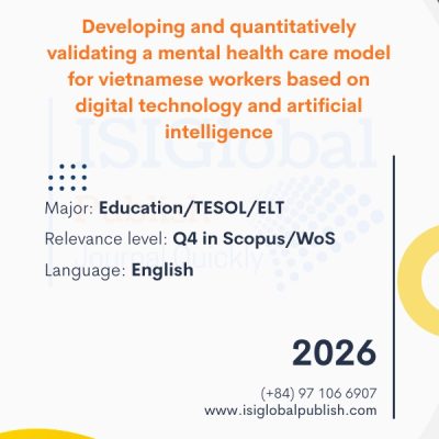 Developing and quantitatively validating a mental health care model for vietnamese workers based on digital technology and artificial intelligence