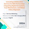 Innovating Collaboration Services for SDG Partnerships Integrating Digital Ecosystems, Trust Mechanisms, and Global Policy Alignment